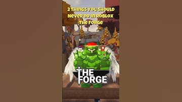 2 Things You Should Never Do in Roblox The Forge #roblox #theforge #robloxtrend #shorts