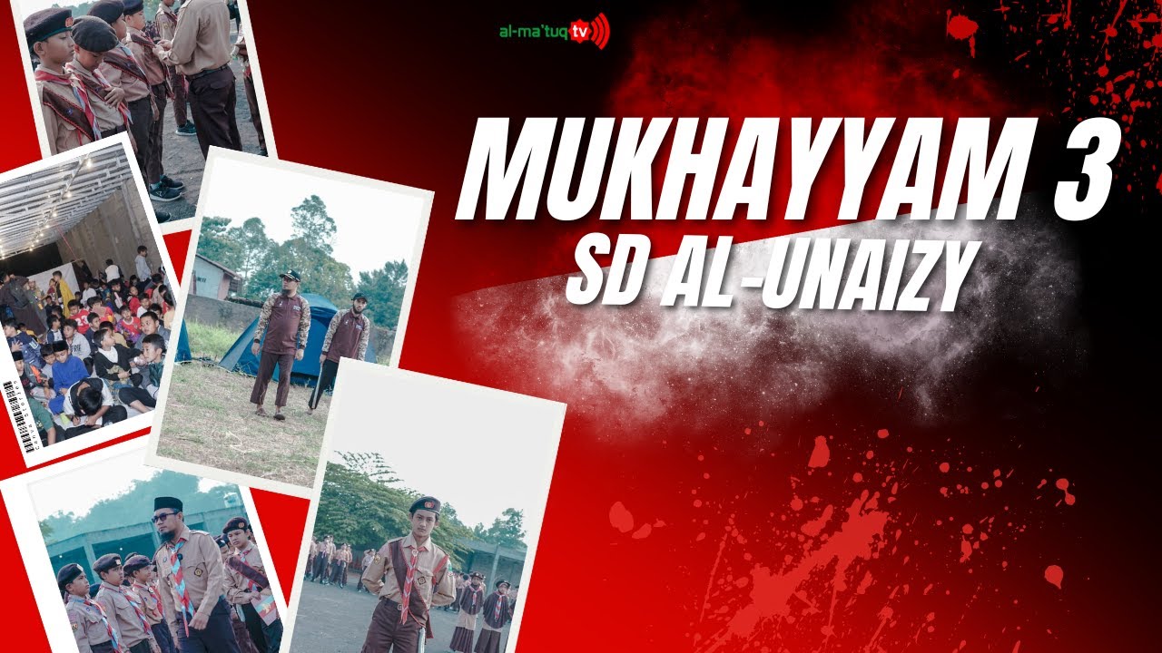 KEGIATAN MUKHAYYAM KE 3 DI SD AL-UNAIZY - KABAR MA'HAD
