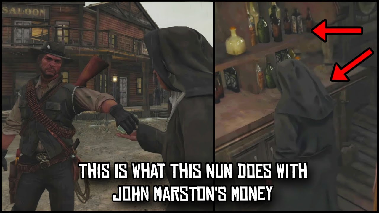 This is what this Nun does after taking money from John Marston Rdr1