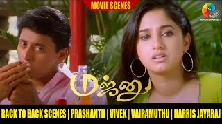 Majunu Movie Back To Back Scenes | Prashanth | Vivek | Vairamuthu | Harris Jayaraj