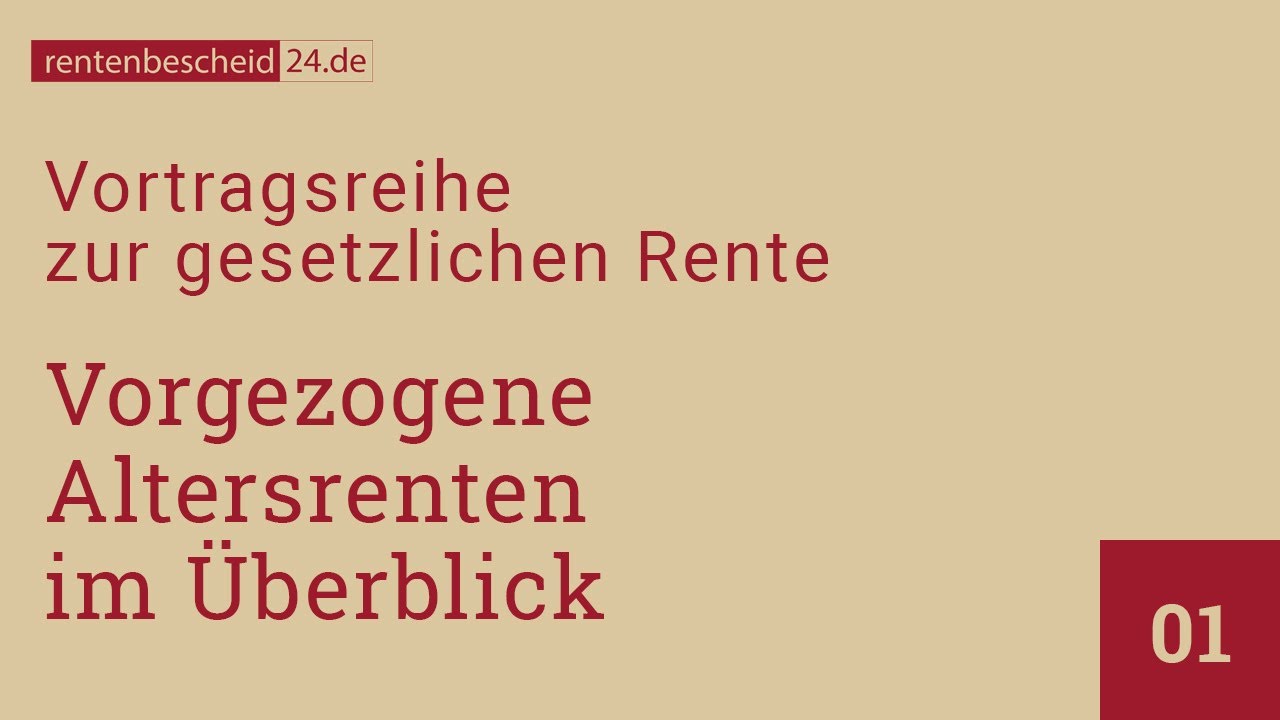 rentenbescheid24.de erklärt: Vorgezogenen Altersrenten - ein Überblick ...