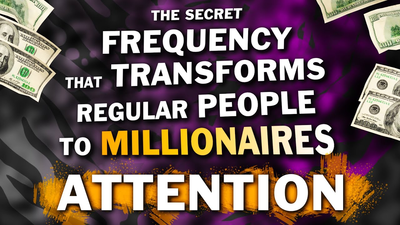 Trigger MILLIONS of DOLLARS to Come to YOU   Always Full Bank Account   Draw MONEY like Magnet