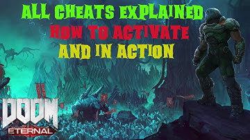 Doom Eternal Guide to ALL Cheat Codes | Explained And In Action | Also How to activate Cheats