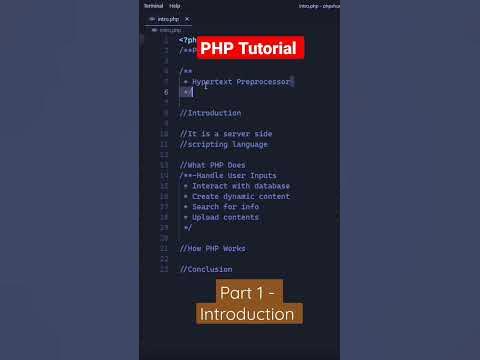 Comprehensive and Step by Step PHP Tutorial: Part 1 - Introduction # ...