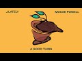 J Lately Ft Mouse Powell A Good Thing Official Audio mp3