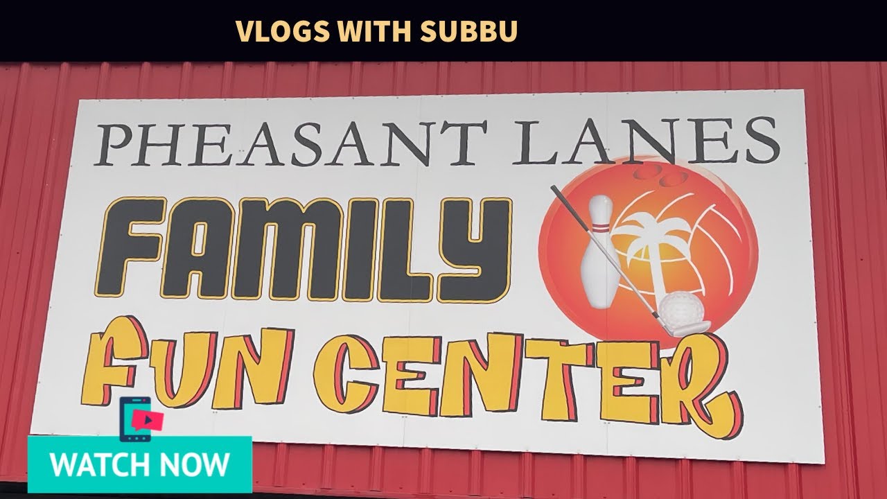 Pheasant Lanes Fun center vlogswithsubbu Bowling and games Tamil