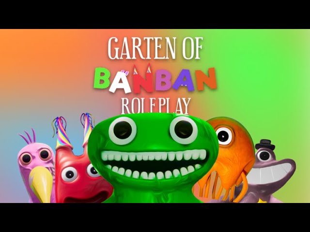 Garten of Banban RP [Update!] - Roblox