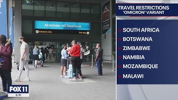 New travel restrictions in place due to Omicron COVID variant