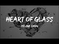 Heart of Glass ft Sia (Lyrics)