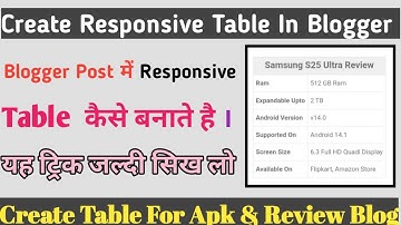 Create Responsive Table For APK & Review site in Blogger | How To Create Table In Blogger