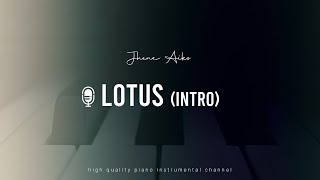 Jhene Aiko - Lotus (intro) Piano Instrumental.