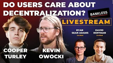 Does Decentralization Matter? | Kevin Owocki & Coo...