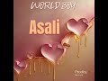 Worldboy Asali Official Music