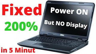 ( fixed ) laptop power on but no display ( black / blank screen ) problem in hp/ dell / asus /lenovo