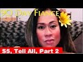 #90dayfiance, Happily Ever After, S5, Tell All Part 2 ~Review!