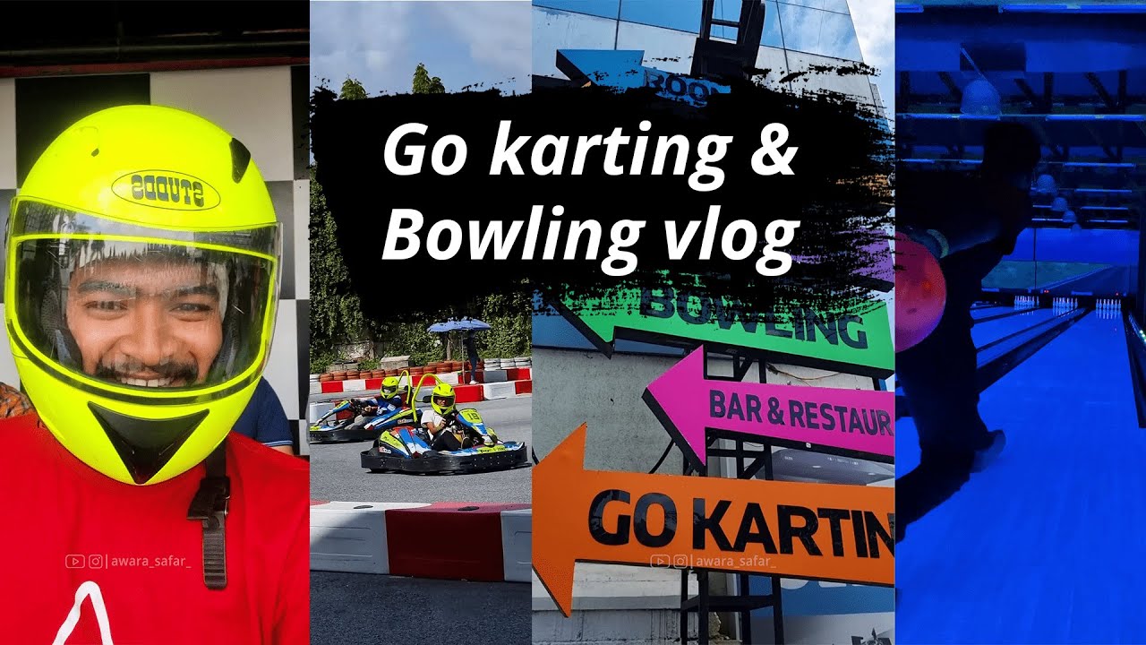 Go karting & Bowling vlog 🏎🏁🎳 |  Torq03 Gamezone Bangalore | Awara Safar