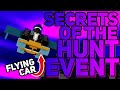 Secrets  easter eggs of hunt event  flying cars secret badges  more  tower defense simulator
