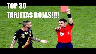 Las 30 Mejores Tarjetas Rojas en el FUTBOL!!!