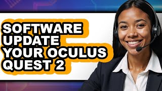 Famous How to Software Update Your Oculus Quest 2 (only Way) Profile