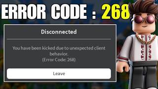 Fix Roblox Error Code 268   Unexpected Client Behaviour DetectedIn Windows