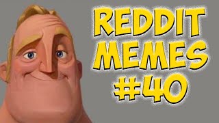 Reddit Meme Pack #40