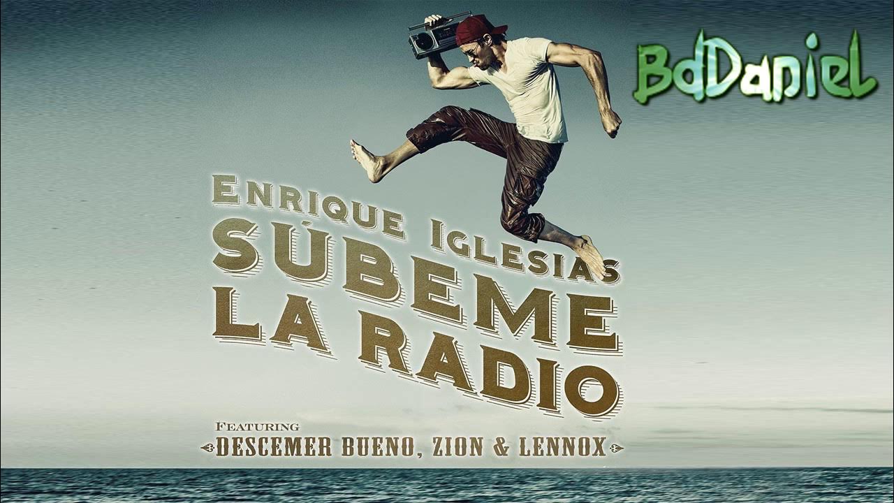 Песня la la la radio version. Subeme la radio. subeme la radio текст. be with you enrique iglesias ремикс. девушка из subeme la radio.