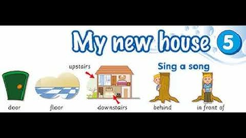 Get Smart Plus 3 Module 5 My New House