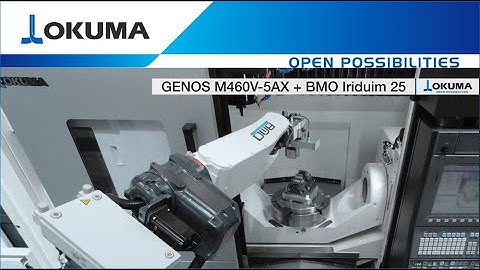 Vertical 5-Axis Machining Centre - GENOS M460V-5AX with BMO Iriduim 25