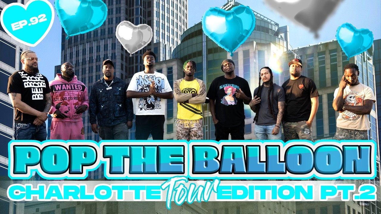 POP THE BALLOON OR FIND LOVE | CHARLOTTE EDITION | EP.92 - YouTube