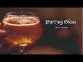 Parting glass