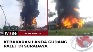 Gudang Palet di Surabaya Terbakar, Diduga Akibat Kembang Api | tvOne Minute