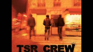TSR Crew - Bloc Opératoire