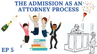 Your Admission as an Attorney