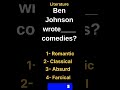 Ben Johnson road which type of comedies? #tgt2026 #pgt #literature