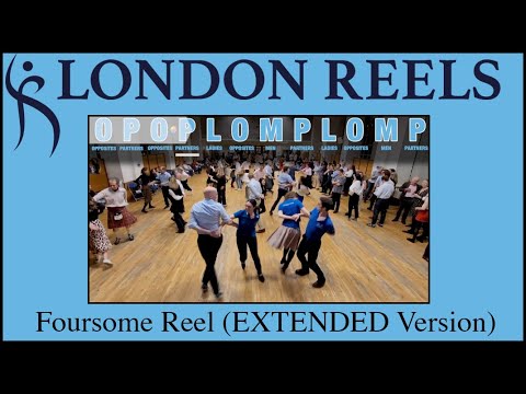 FOURSOME REEL (Extended Version) Video Tutorial by London Reels