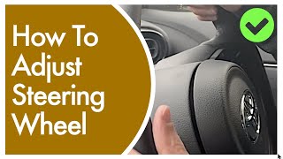 How To Adjust Steering Wheel | Toyota Toyota Corolla Adjust Height Of Steering Wheel
