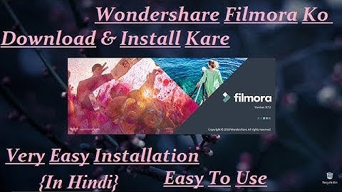 Wondershare Filmora Ko Download & Install Kare|For Any Windows 7,8,8.1,10| [In Hindi]
