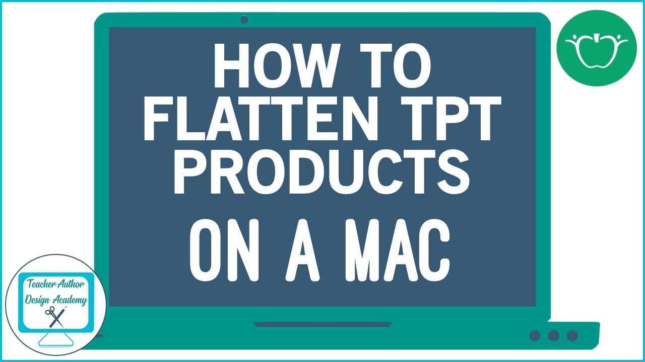 How to Flatten TPT Products on a Mac for Free - YouTube