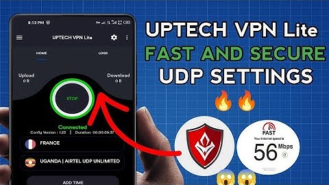 How To Setup UPTECH VPN Lite with UDP Settings for fast and Secure Browsing