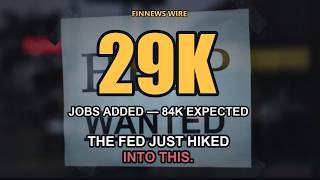 The Fed Just Hiked Into a Slowdown — 29K Jobs, 5.3% Yields, $100 Oil