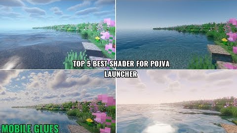 TOP 5 SHADER FOR POJVA LAUNCHER (MOBILE GLUES) #gaming #pojavalauncher #viral #minecraft