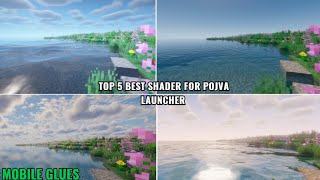 Top 5 Shader For Pojva Launcher Mobile Glues