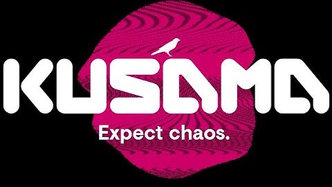 Kusama Nominator Guide