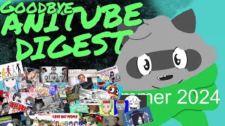 Goodbye AniTube Digest (Summer 2024)