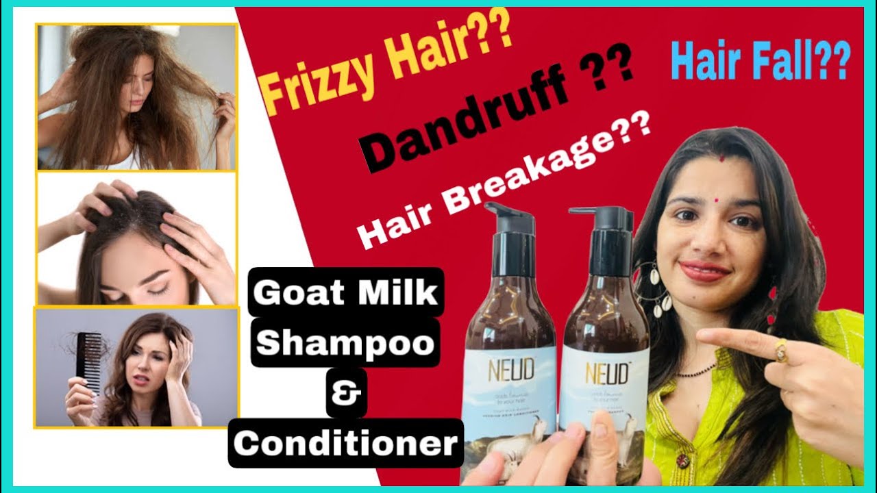 Neud Goat Milk Shampoo and Conditioner Honest Review | Benefits of Goat Milk  for Hair - YouTube