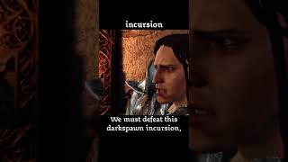 incursion — Dragon age : Origins dialogue scene