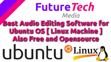 Best Audio Editing Software for Ubuntu [Linux Machine] Also Free and Opensource | mp3 cut & join App