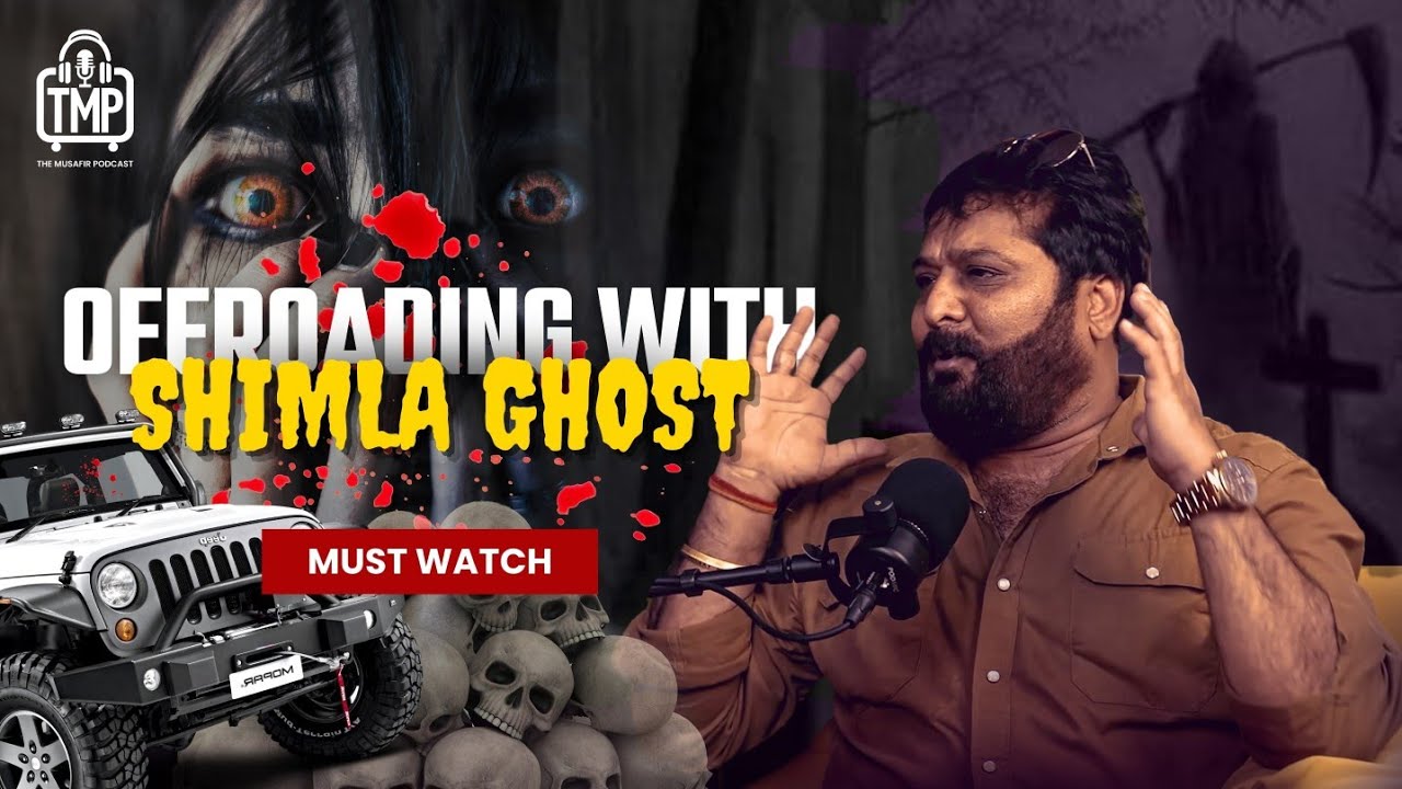 GHOST OF OFFROADING - Podcast with RAJIV CHAWLA (INDIA ka GhostHunter)TheMusafirPodcast-TMP
