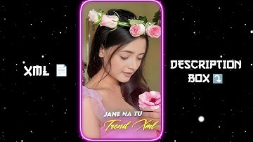 JANE NA TU XML 🍒🖤XML FILE 📈💕XML|| NEW TREND XML👀💥||NEW XML FILE🍒🦋#xml_file  #xml5mb #xml #virial 