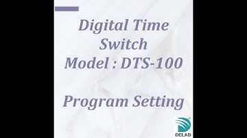 DTS-100 Digital Time Switch (Program Setting)